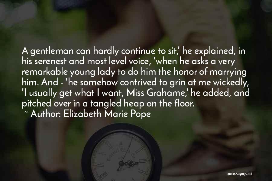I Want Him To Miss Me Quotes By Elizabeth Marie Pope