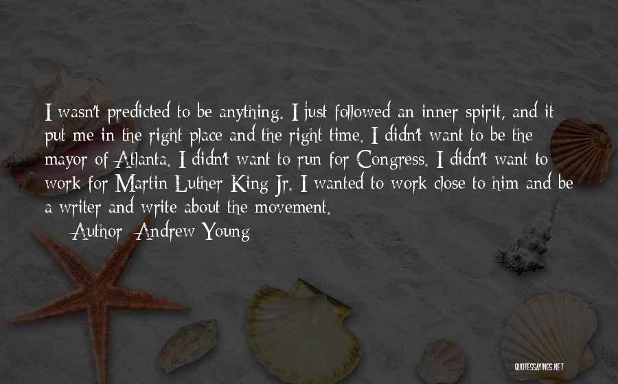 I Want Him To Want Me Quotes By Andrew Young