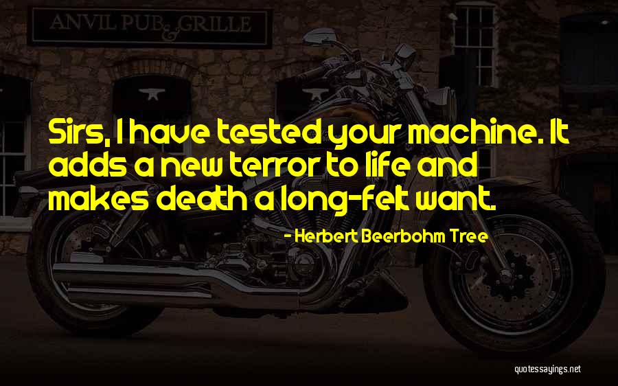 I Want It Quotes By Herbert Beerbohm Tree