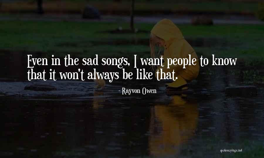 I Want It Quotes By Rayvon Owen