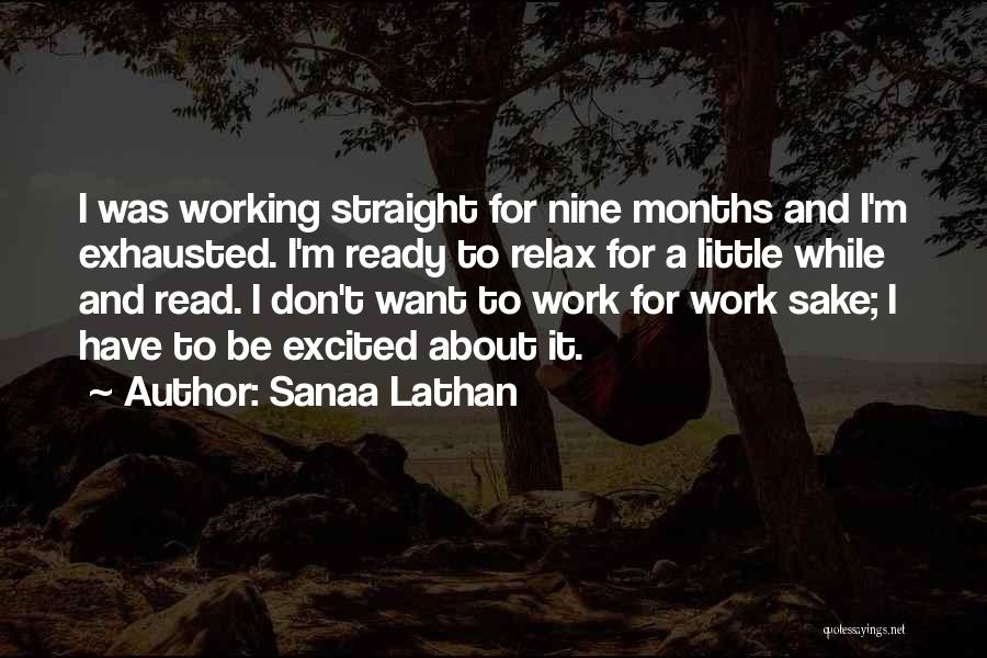 I Want It To Work Quotes By Sanaa Lathan