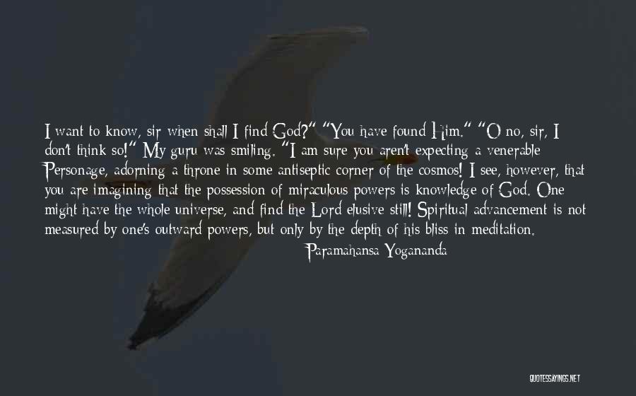 I Want Only Him Quotes By Paramahansa Yogananda