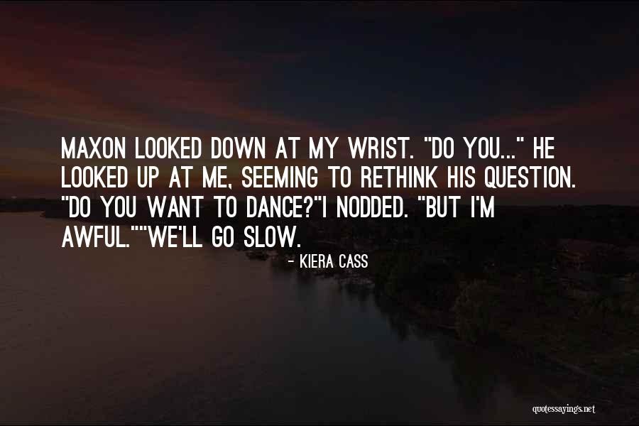 I Want Quotes By Kiera Cass