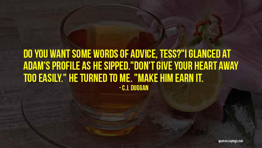 I Want Romance Quotes By C.J. Duggan I Want Romance Quotes By C.J. Duggan