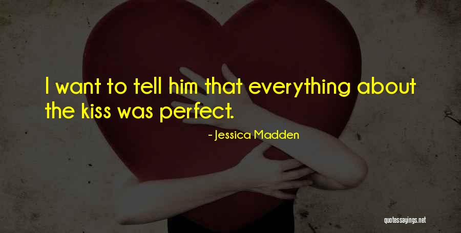 I Want Romance Quotes By Jessica Madden I Want Romance Quotes By Jessica Madden