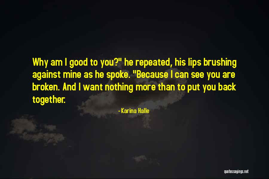 I Want Romance Quotes By Karina Halle I Want Romance Quotes By Karina Halle