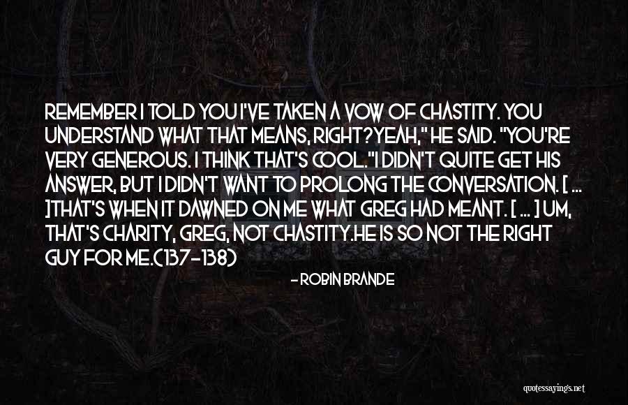 I Want Romance Quotes By Robin Brande I Want Romance Quotes By Robin Brande