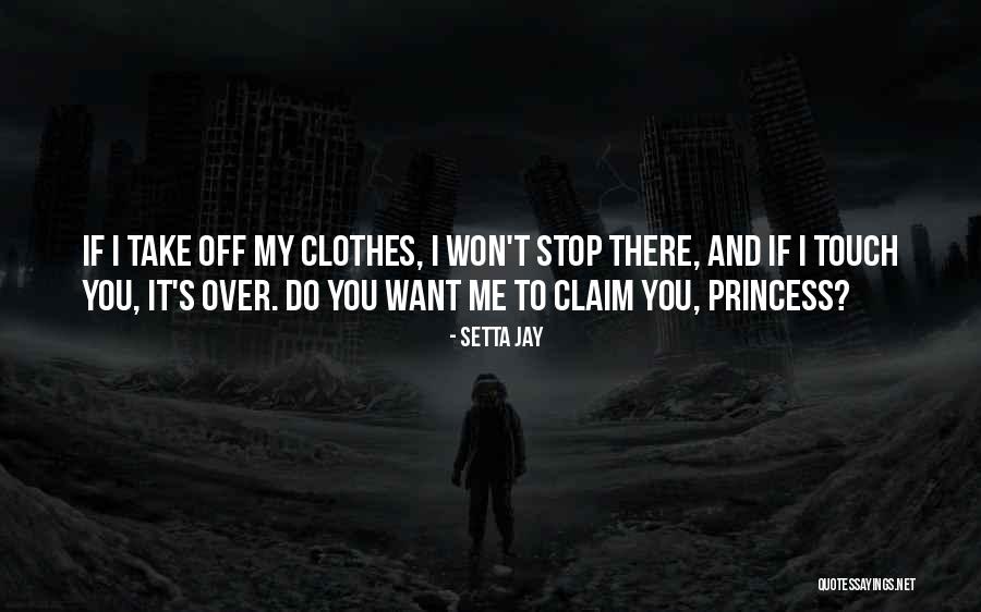 I Want Romance Quotes By Setta Jay I Want Romance Quotes By Setta Jay