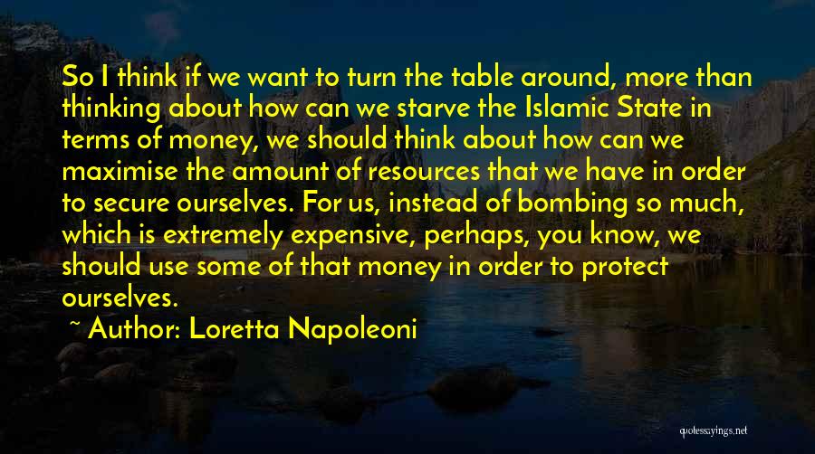 I Want So Much More Quotes By Loretta Napoleoni