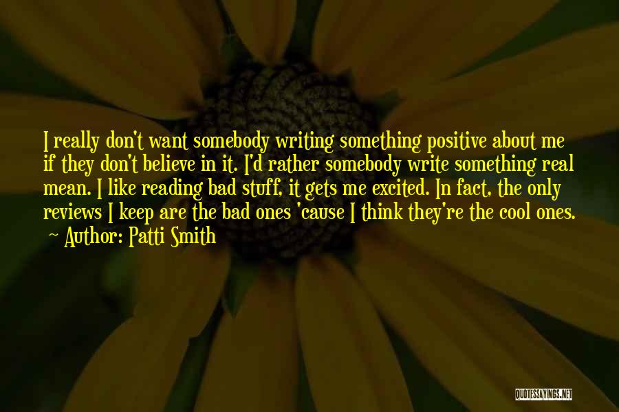 I Want Somebody Quotes By Patti Smith