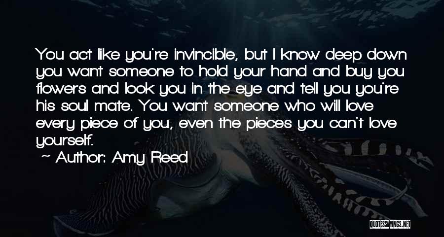 I Want Someone To Hold Quotes By Amy Reed