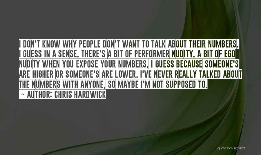 I Want Someone To Talk To Quotes By Chris Hardwick