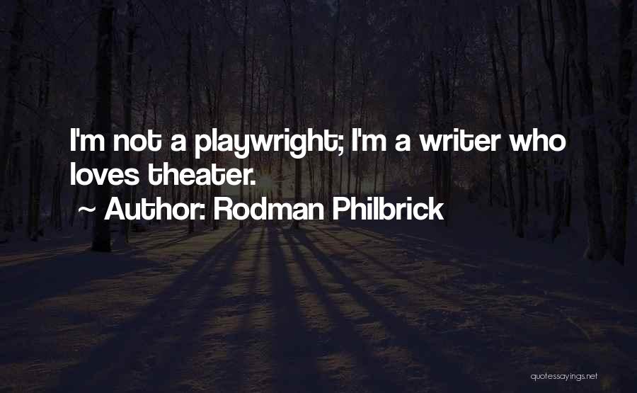 I Want Someone Who Loves Me Quotes By Rodman Philbrick