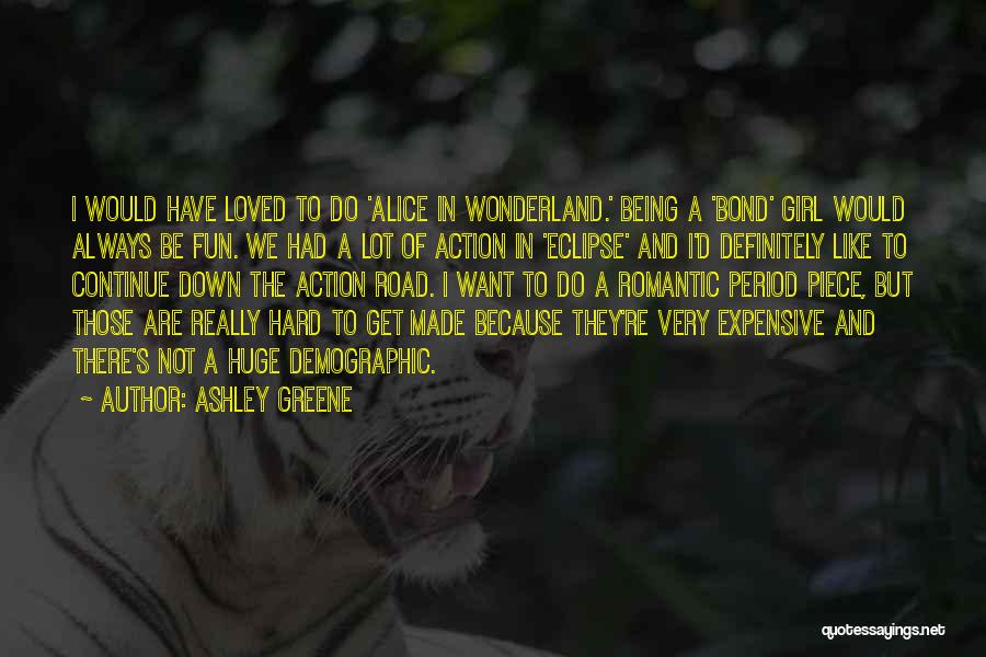 I Want To Be Loved Like Quotes By Ashley Greene