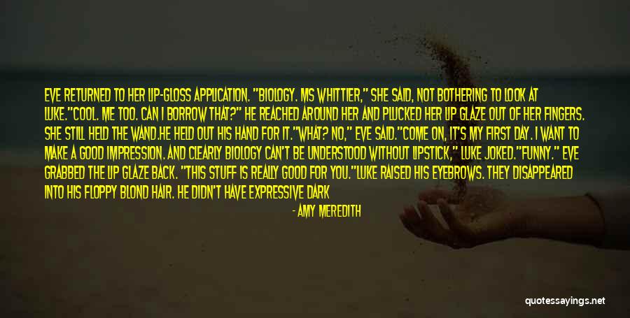 I Want To Be On You Quotes By Amy Meredith I Want To Be On You Quotes By Amy Meredith