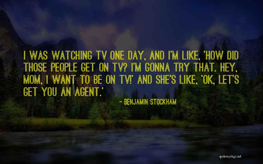 I Want To Be On You Quotes By Benjamin Stockham