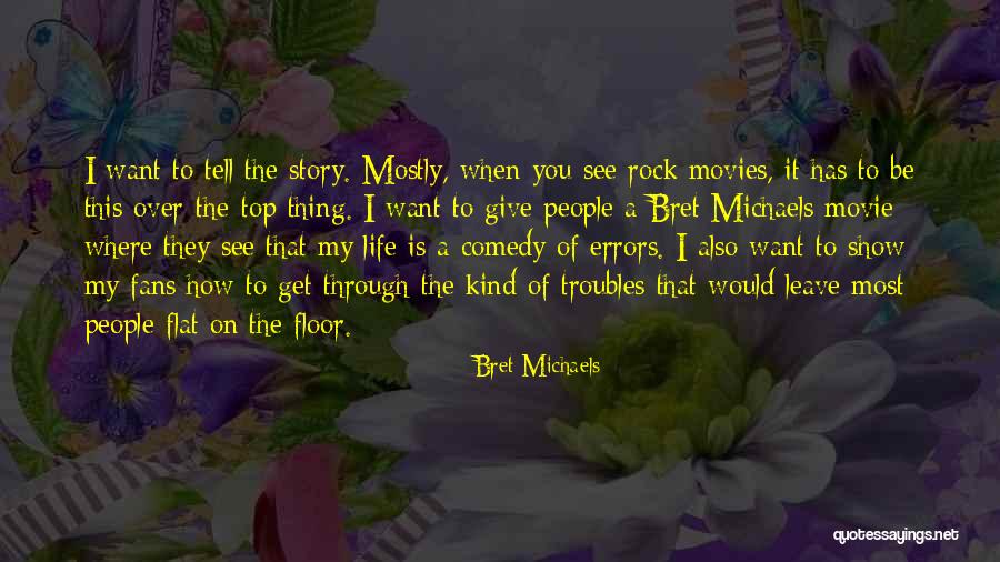 I Want To Be On You Quotes By Bret Michaels I Want To Be On You Quotes By Bret Michaels