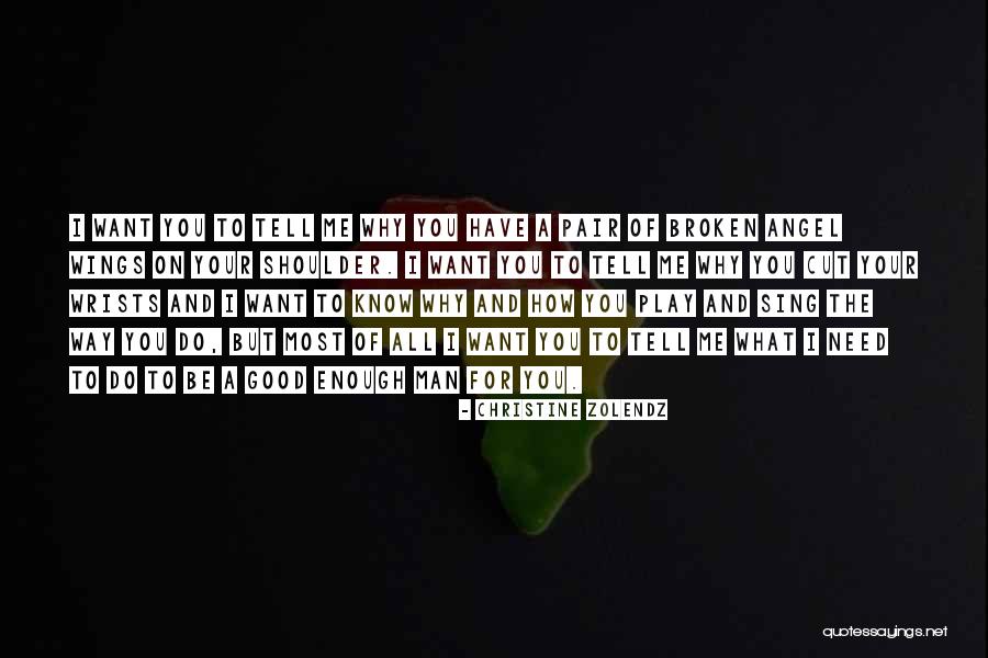 I Want To Be On You Quotes By Christine Zolendz I Want To Be On You Quotes By Christine Zolendz