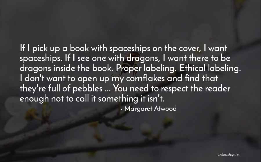 I Want To Be On You Quotes By Margaret Atwood