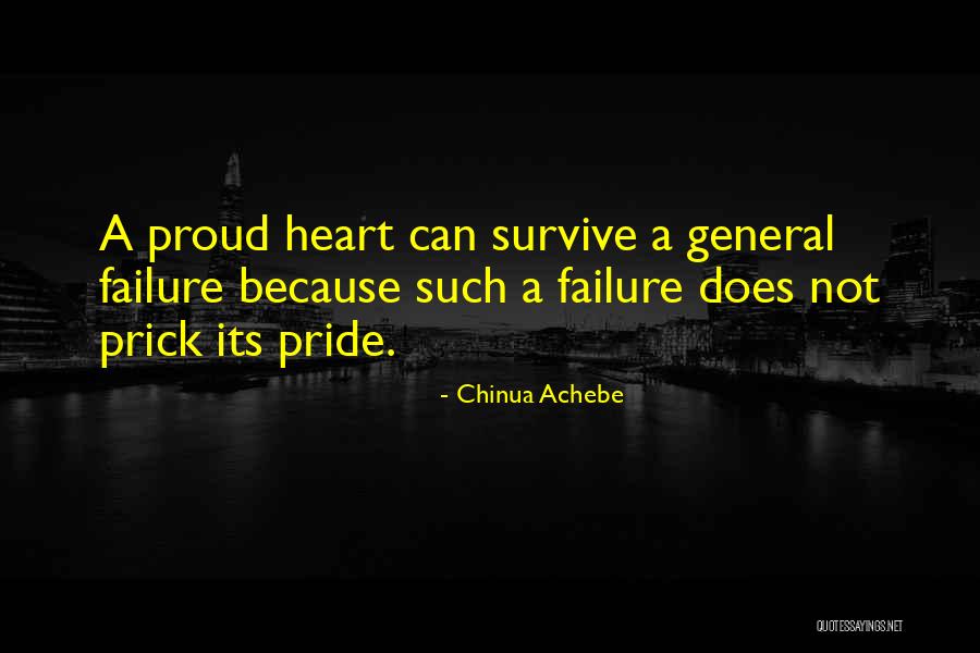 I Want To Be Proud Of Myself Quotes By Chinua Achebe