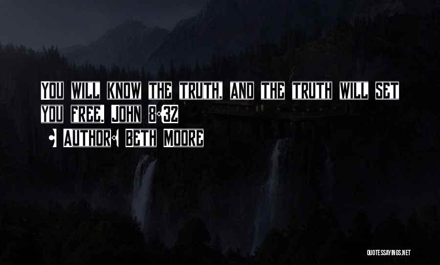 I Want To Be Set Free Quotes By Beth Moore