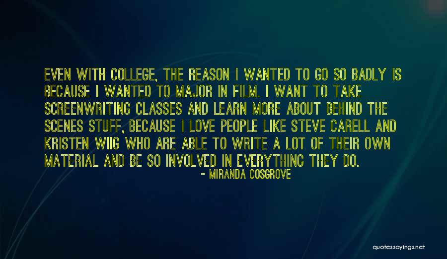 I Want To Be The Reason Quotes By Miranda Cosgrove I Want To Be The Reason Quotes By Miranda Cosgrove
