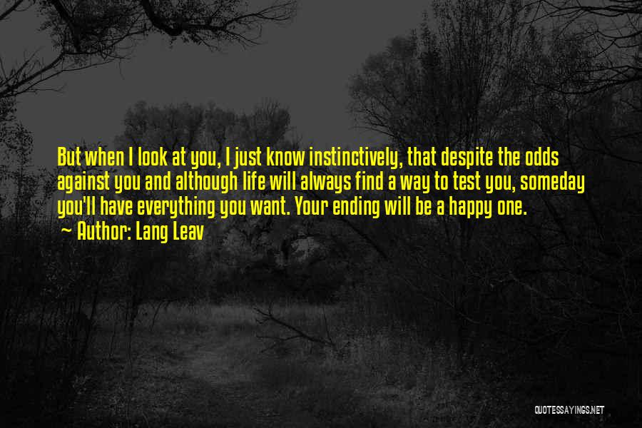 I Want To Be Your Everything Quotes By Lang Leav