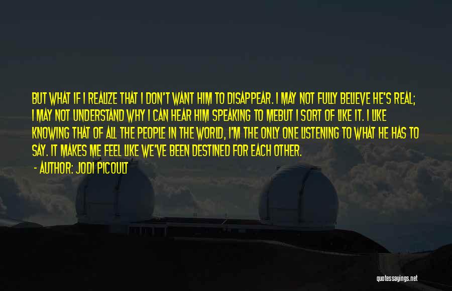 I Want To Disappear Quotes By Jodi Picoult