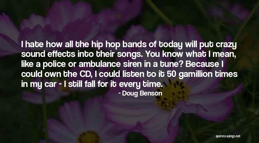 I Want To Do Something Crazy Quotes By Doug Benson