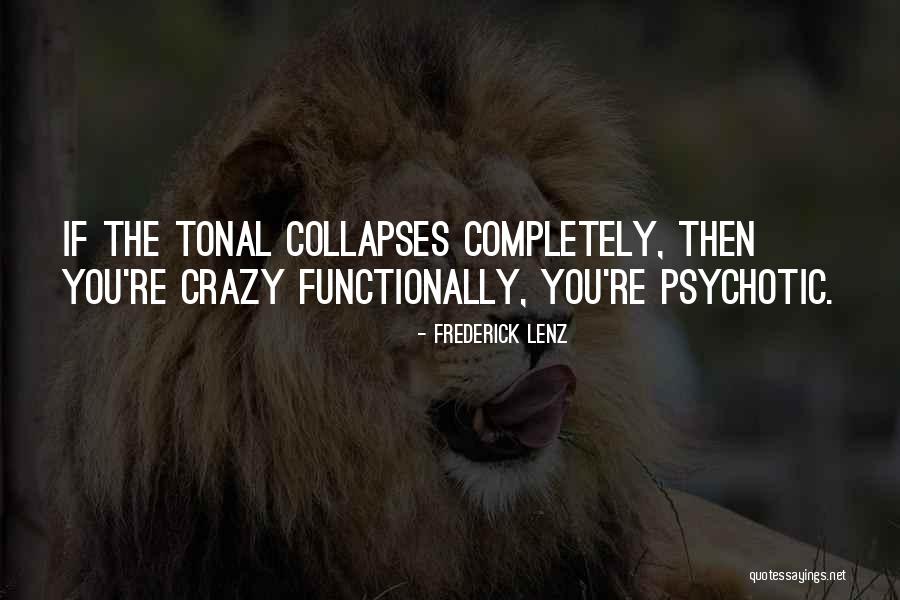 I Want To Do Something Crazy Quotes By Frederick Lenz I Want To Do Something Crazy Quotes By Frederick Lenz
