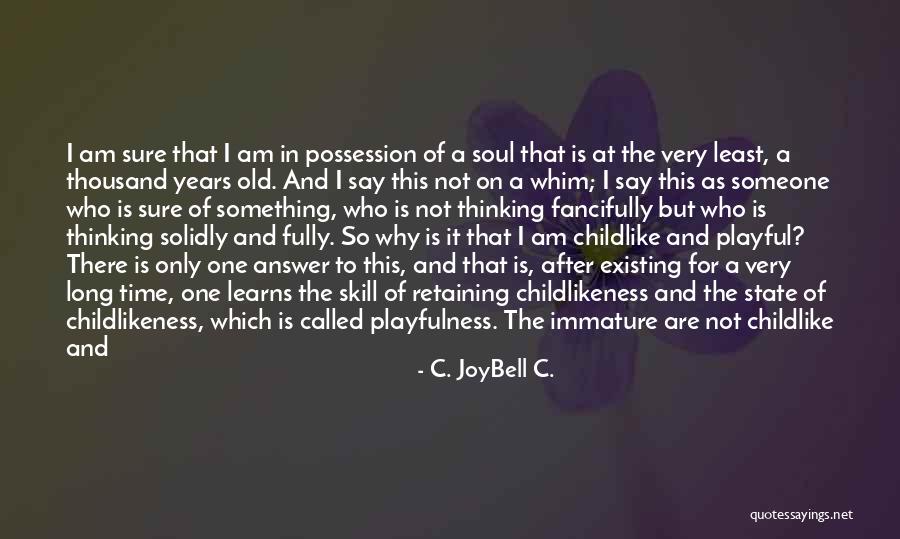 I Want To Draw This Quotes By C. JoyBell C. I Want To Draw This Quotes By C. JoyBell C.
