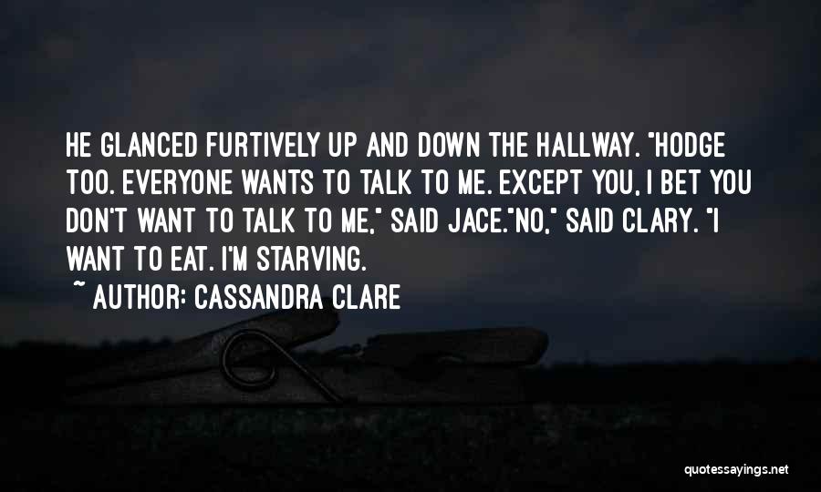 I Want To Eat You Up Quotes By Cassandra Clare