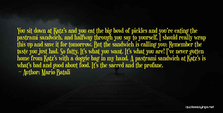 I Want To Eat You Up Quotes By Mario Batali