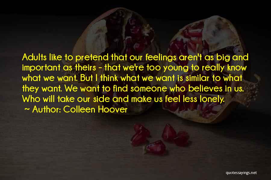 I Want To Find Someone Who Quotes By Colleen Hoover