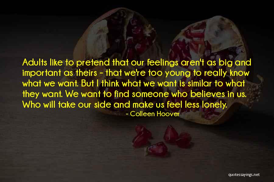 I Want To Find Someone Who Quotes By Colleen Hoover