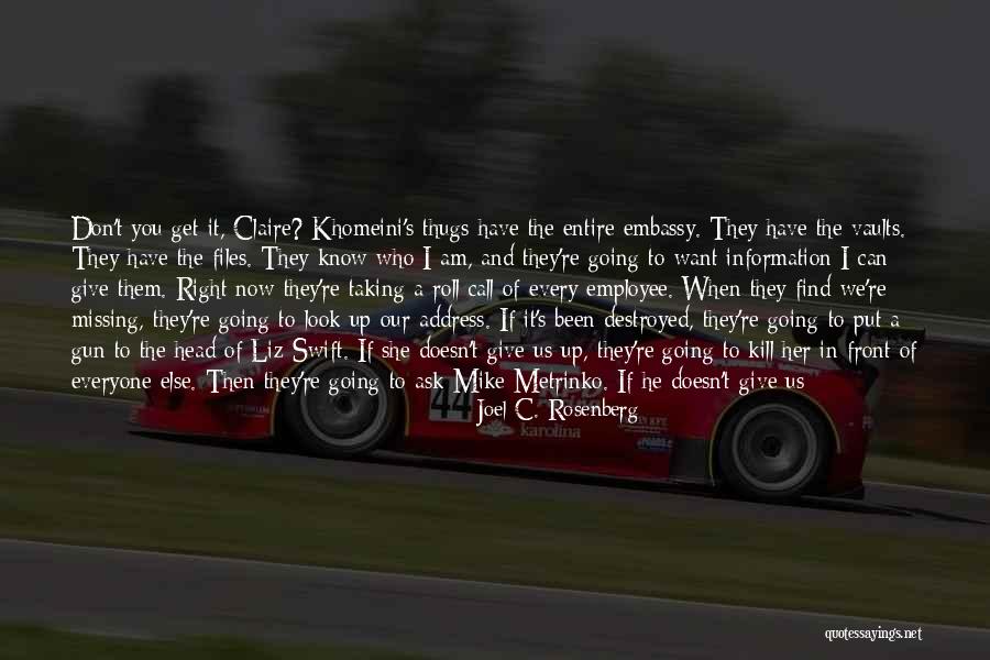 I Want To Find Someone Who Quotes By Joel C. Rosenberg I Want To Find Someone Who Quotes By Joel C. Rosenberg