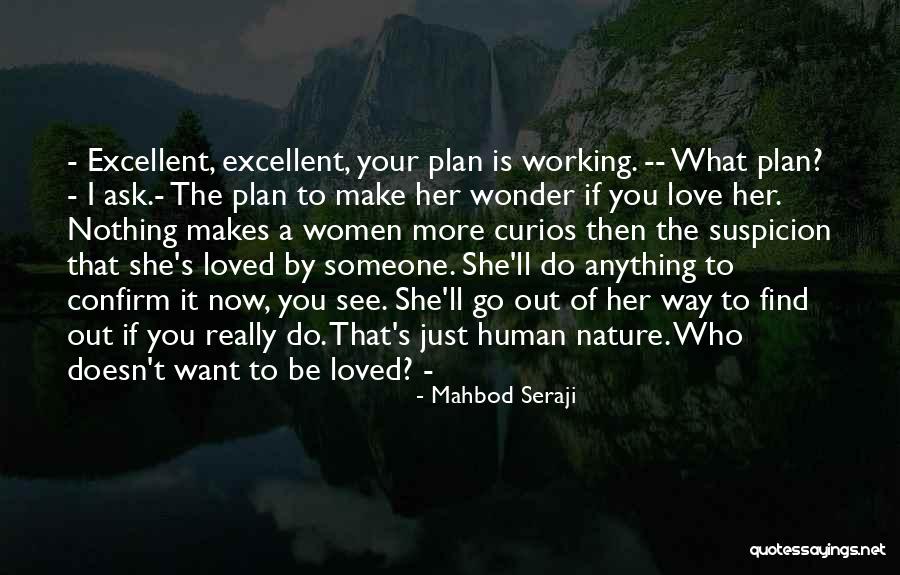 I Want To Find Someone Who Quotes By Mahbod Seraji I Want To Find Someone Who Quotes By Mahbod Seraji