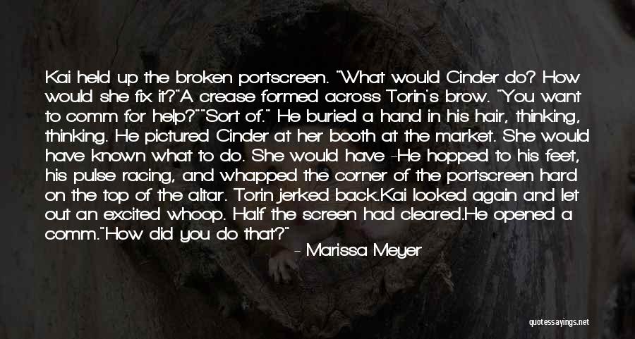 I Want To Fix You Quotes By Marissa Meyer