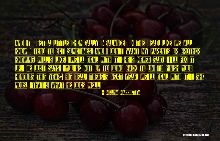 I Want To Fix You Quotes By Melina Marchetta I Want To Fix You Quotes By Melina Marchetta