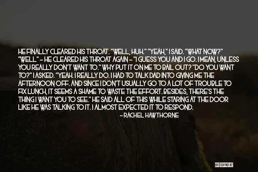 I Want To Fix You Quotes By Rachel Hawthorne I Want To Fix You Quotes By Rachel Hawthorne
