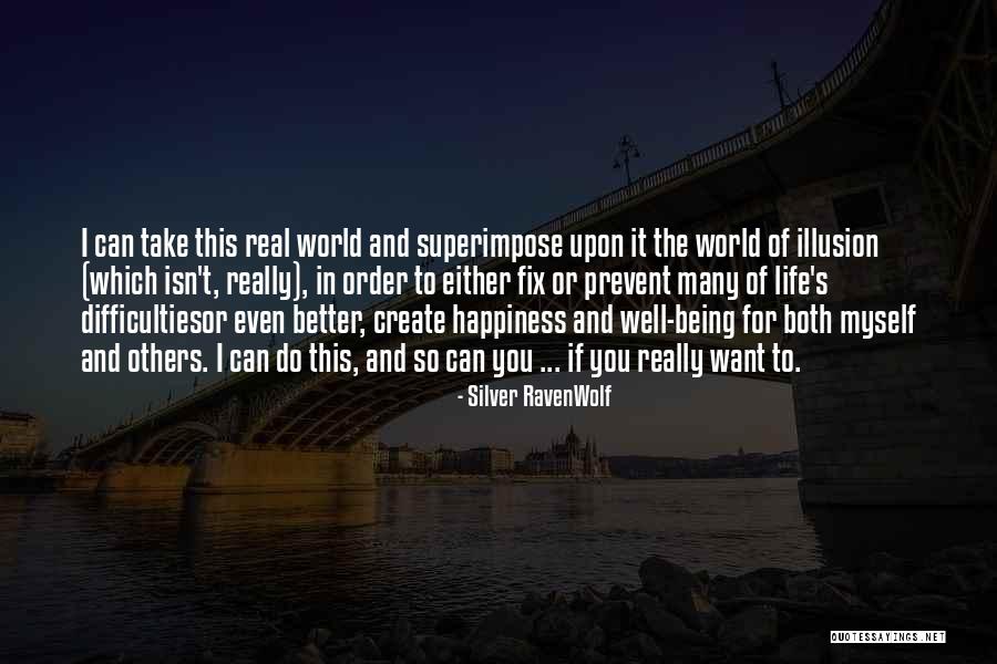 I Want To Fix You Quotes By Silver RavenWolf I Want To Fix You Quotes By Silver RavenWolf