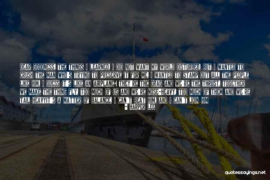 I Want To Fly Quotes By Harper Lee I Want To Fly Quotes By Harper Lee