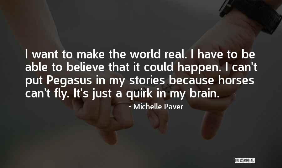 I Want To Fly Quotes By Michelle Paver I Want To Fly Quotes By Michelle Paver