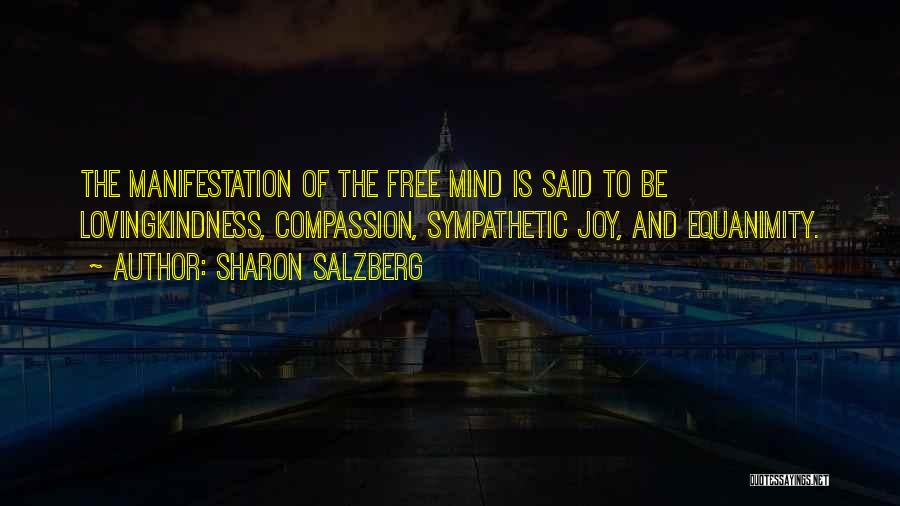 I Want To Free My Mind Quotes By Sharon Salzberg