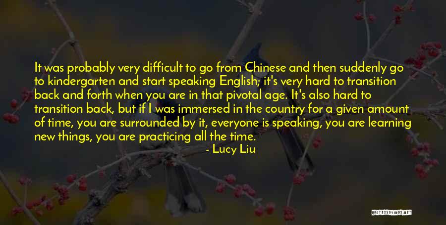 I Want To Go Back To Kindergarten Quotes By Lucy Liu I Want To Go Back To Kindergarten Quotes By Lucy Liu