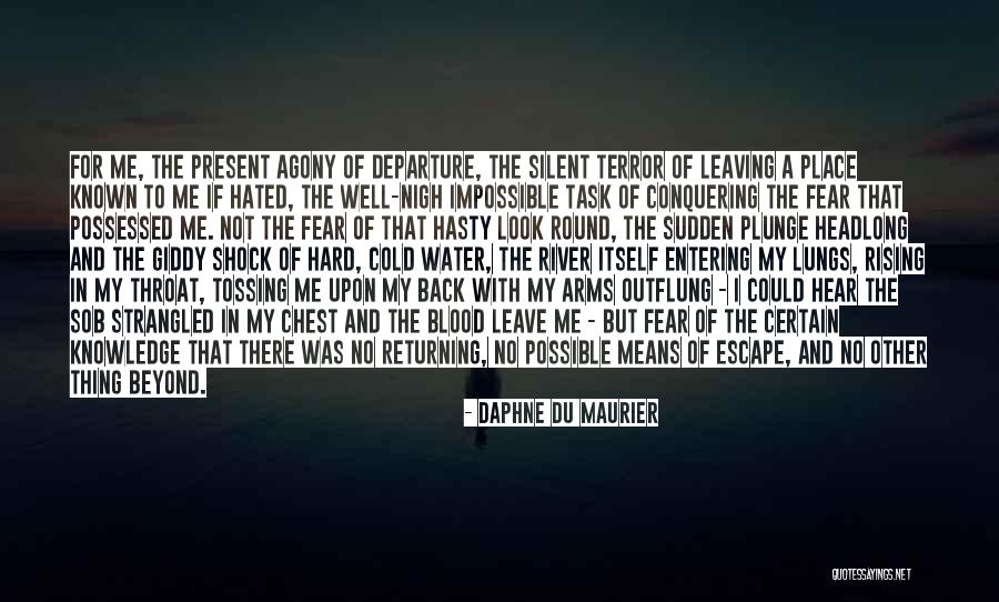 I Want To Go Back To My Past Quotes By Daphne Du Maurier