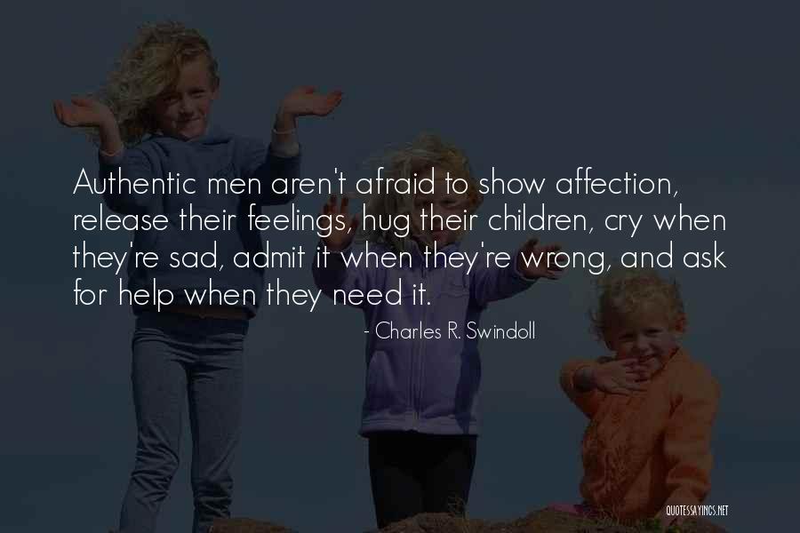 I Want To Hug You And Cry Quotes By Charles R. Swindoll I Want To Hug You And Cry Quotes By Charles R. Swindoll