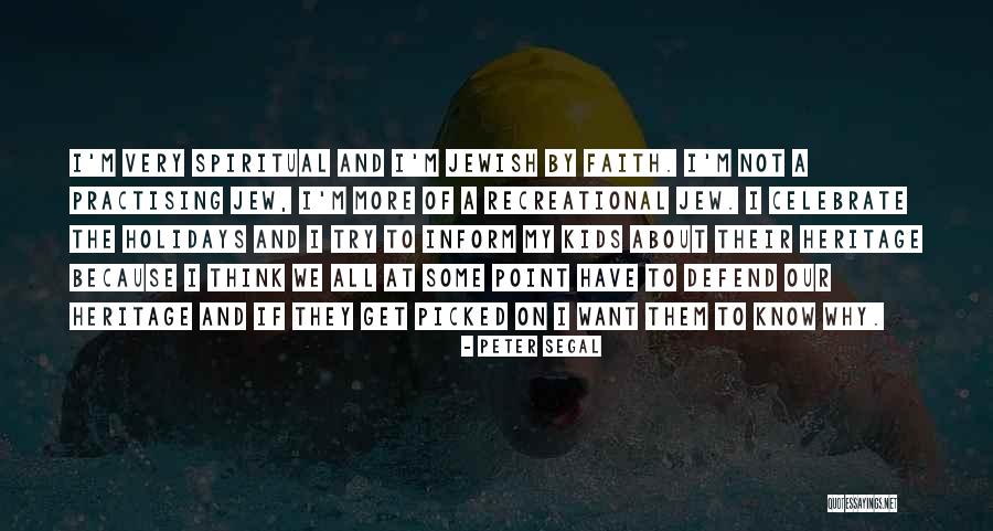 I Want To Know Why And Why Not Quotes By Peter Segal I Want To Know Why And Why Not Quotes By Peter Segal