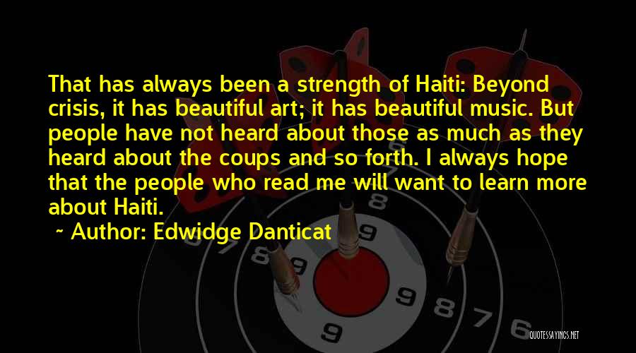 I Want To Learn More Quotes By Edwidge Danticat