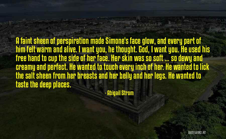 I Want To Lick You Quotes By Abigail Strom I Want To Lick You Quotes By Abigail Strom